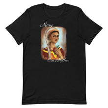 Load image into Gallery viewer, Mary, Our Mother Unisex T-Shirt